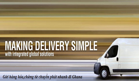 Gửi hàng hóa,chứng từ chuyển phát nhanh đi Ghana